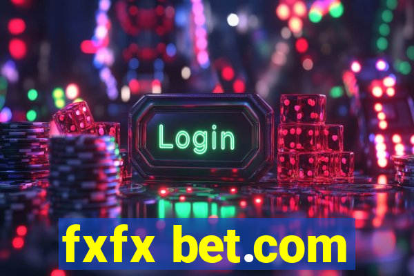 fxfx bet.com